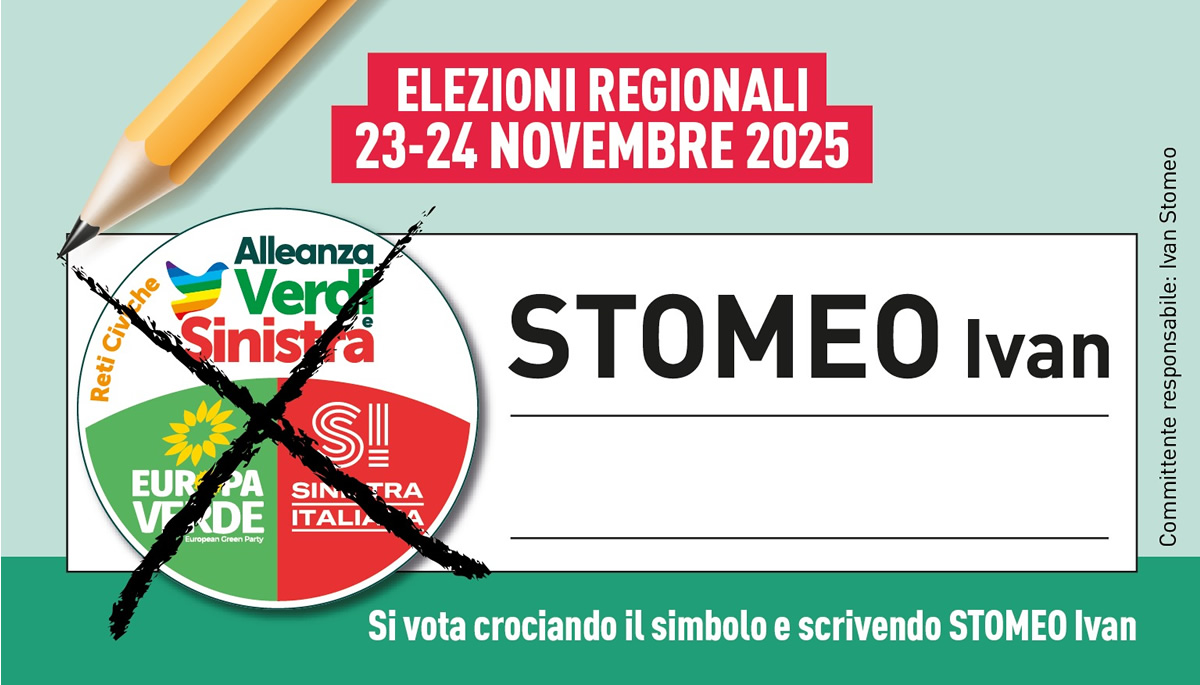 VOTA Ivan STOMEO Candidato alla carica di Consigliere Regionale per AVS Alleanza Verdi Sinistra - Elezioni Regionali Puglia 23-24 Novembre 2025